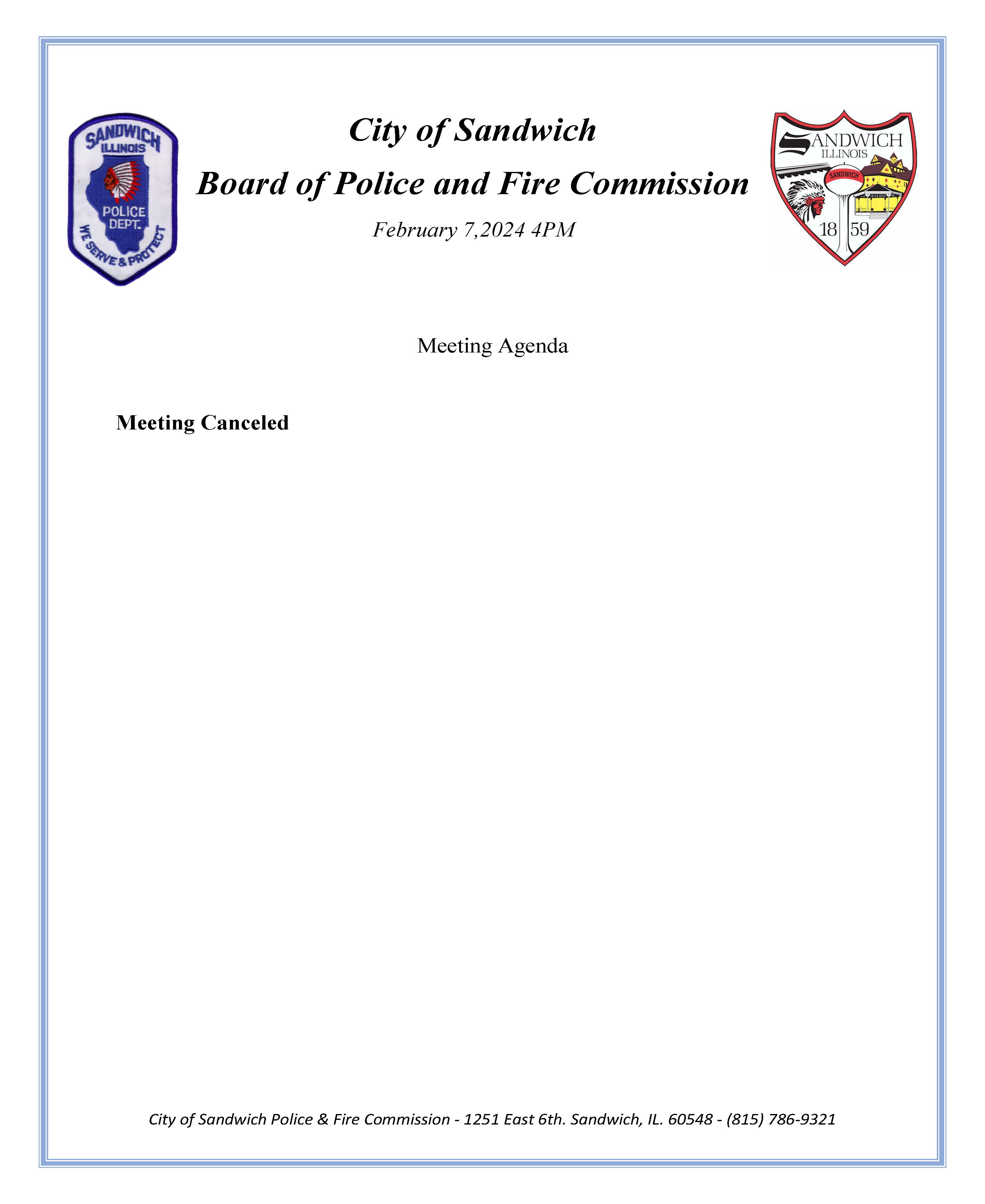 Police Commission 02/07/24 Meeting Cancelled Sandwich, Illinois